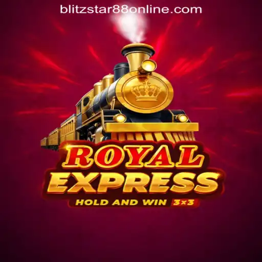 Discover Royalexpress at Blitzstar88 Online Casino Philippines